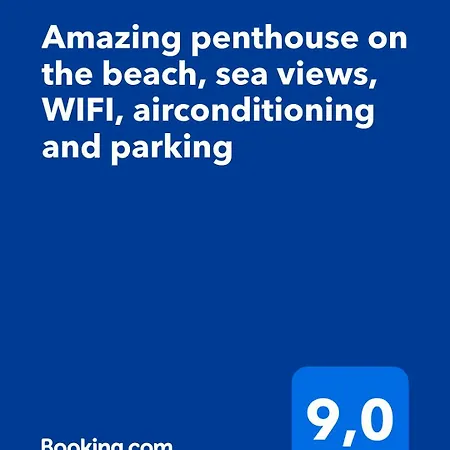 Amazing Penthouse On The Beach, Sea Views, Wifi, Airconditioning And Parking * Torrevieja